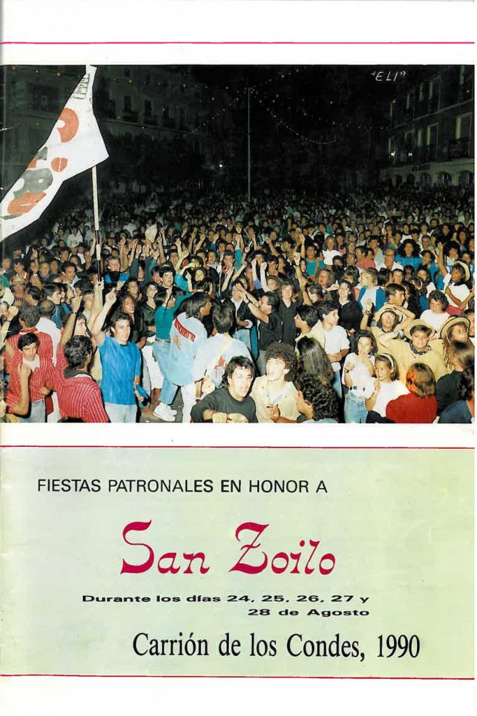 Fiestas patronales de San Zoilo y Nuestra Señora de Belén 1990 Carrión de los Condes